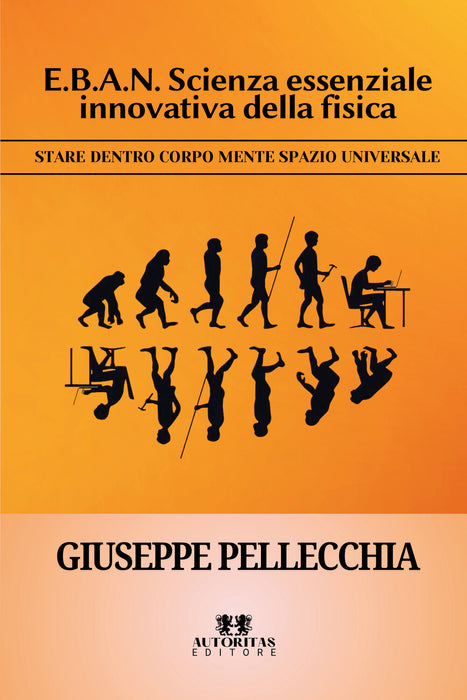 E.B.A.N. scienza essenziale innovativa della fisica