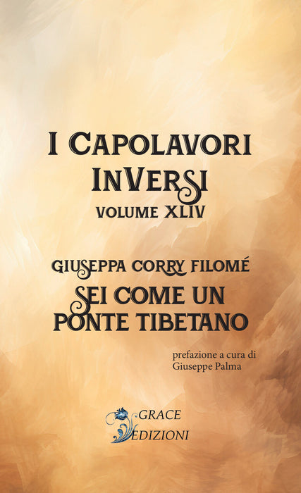 I Capolavori InVersi XLIV: Sei come un ponte tibetano