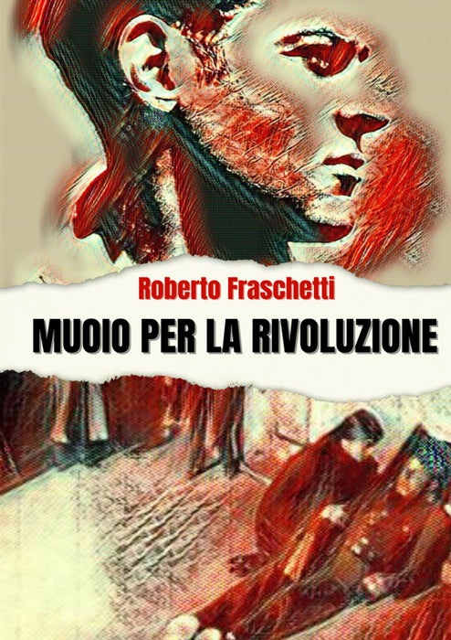 Muoio per la rivoluzione
