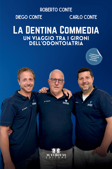 La dentina commedia