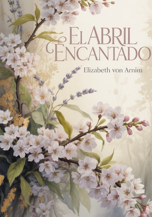 El abril encantado (traducido)