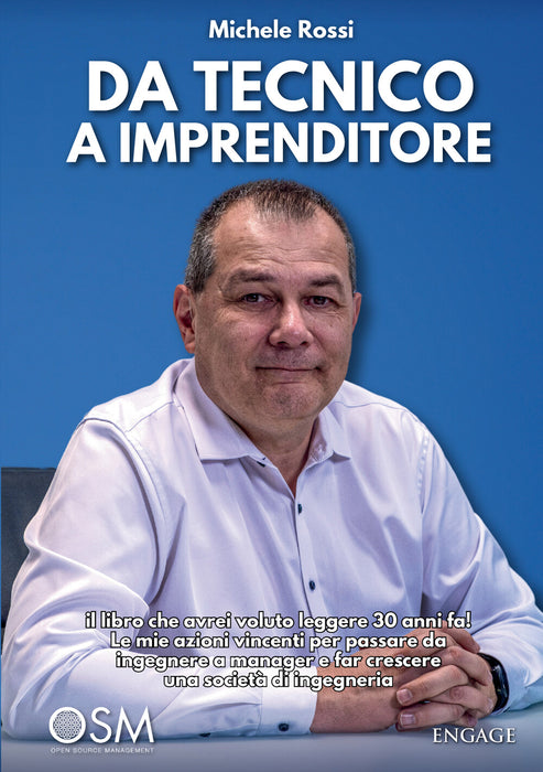 Da tecnico a imprenditore