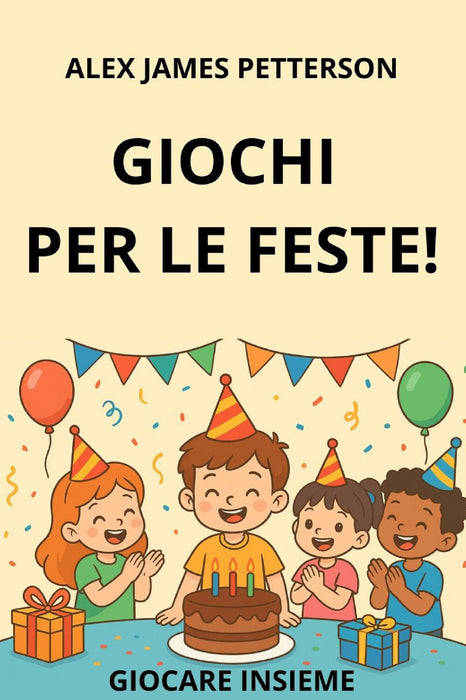 GIOCHI PER LE FESTE!