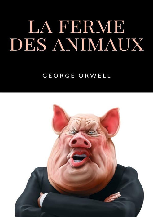 La ferme des animaux (traduit)