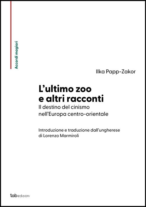 L'ultimo zoo e altri racconti