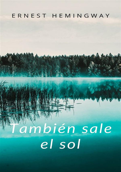 También sale el sol (traducido)