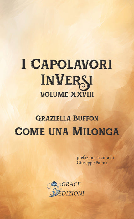 I Capolavori InVersi XXVIII: Come una milonga