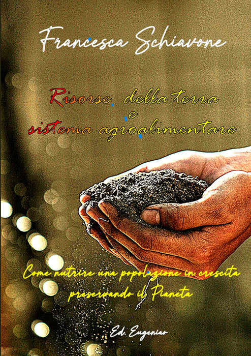 Risorse della terra e sistema agroalimentare