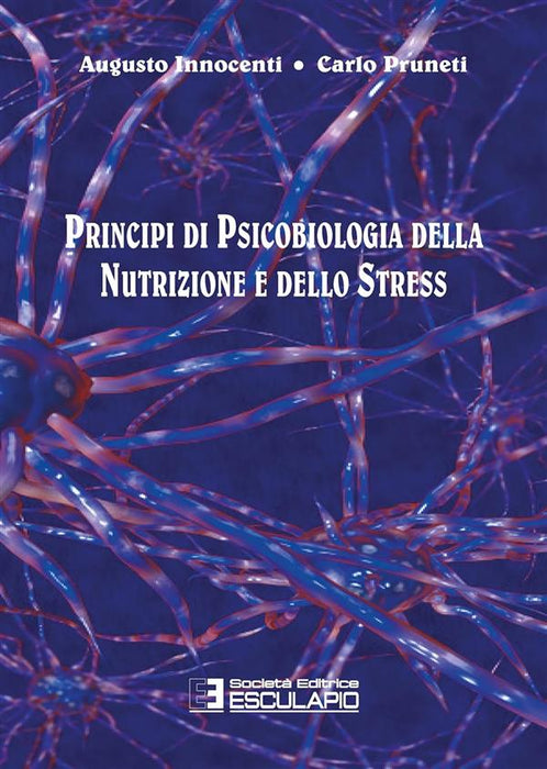 Principi di psicobiologia della nutrizione e dello stress