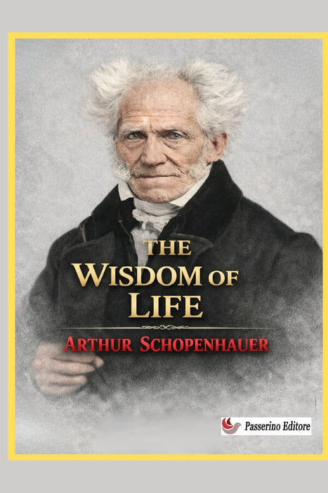 The Wisdom of Life