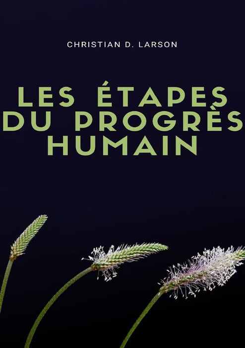 Les étapes du progrès humain