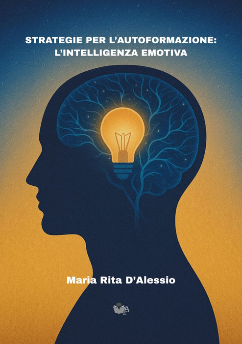 Strategie per l'autoformazione: l'intelligenza emotiva