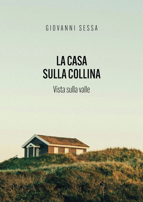 La casa sulla collina