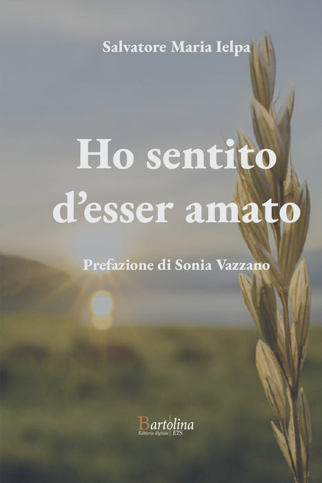 Ho sentito d'esser amato