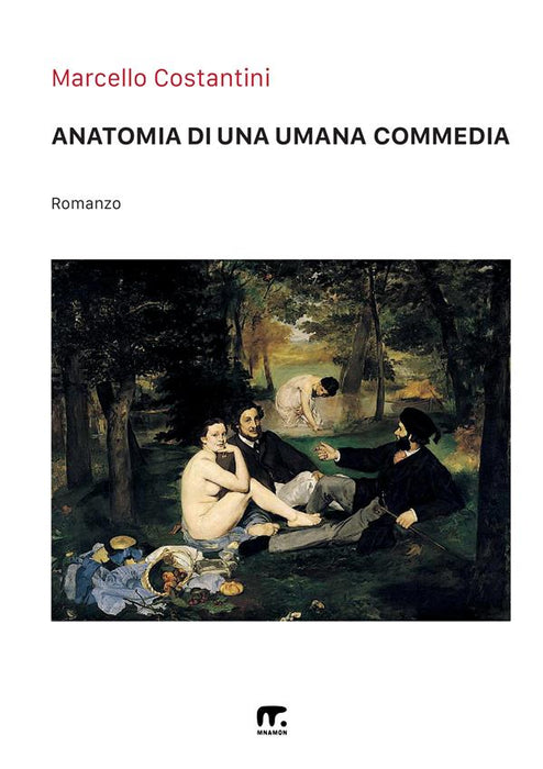 Anatomia di una Umana Commedia