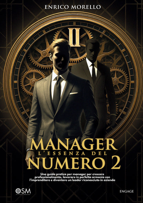 Manager l'essenza del numero 2