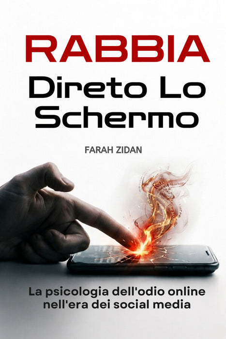 Rabbia Dietro lo Schermo