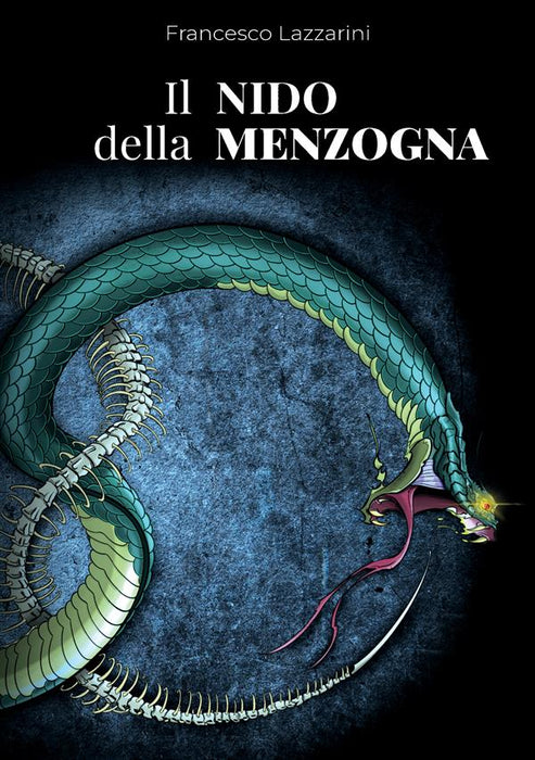 Il nido della menzogna