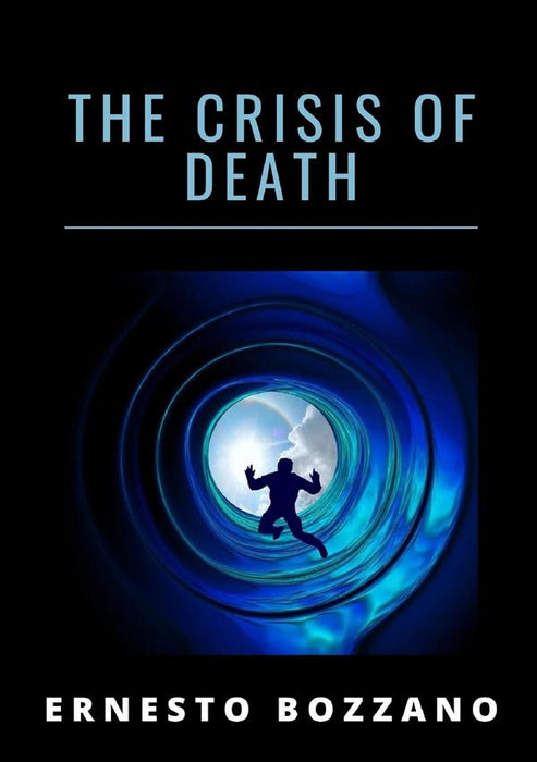 The crisis of death (Translated)