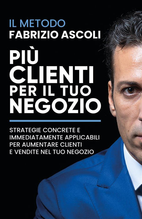 Più clienti per il tuo negozio