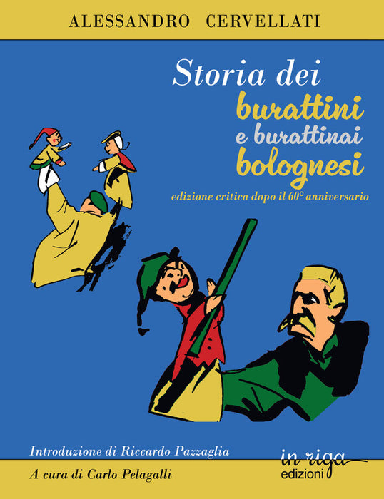 Storia dei burattini e dei burattinai bolognesi