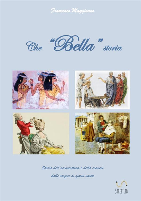 Che "bella" storia