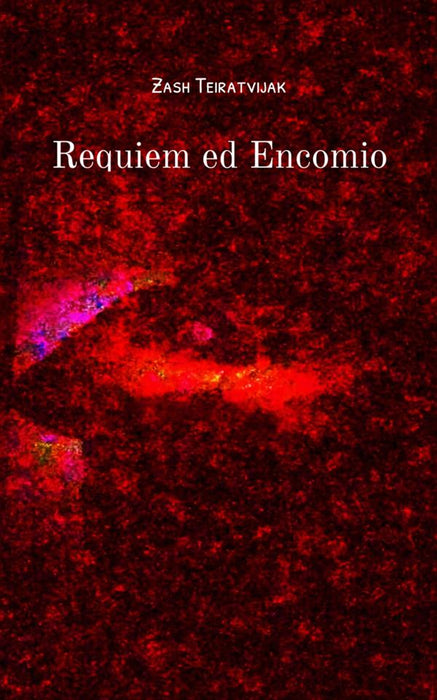 Requiem ed Encomio