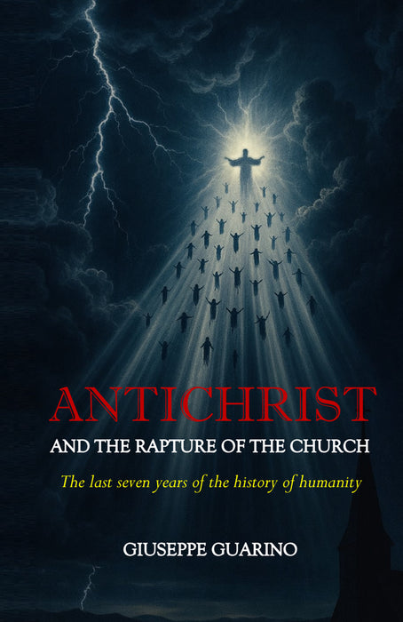 Antichrist and the Rapture of the Church