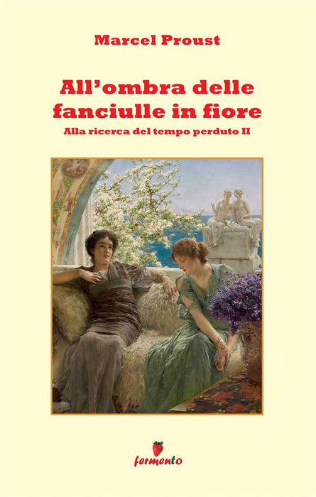 All'ombra delle fanciulle in fiore
