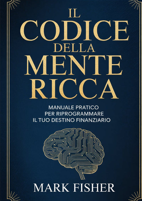 Il codice della mente ricca (tradotto)