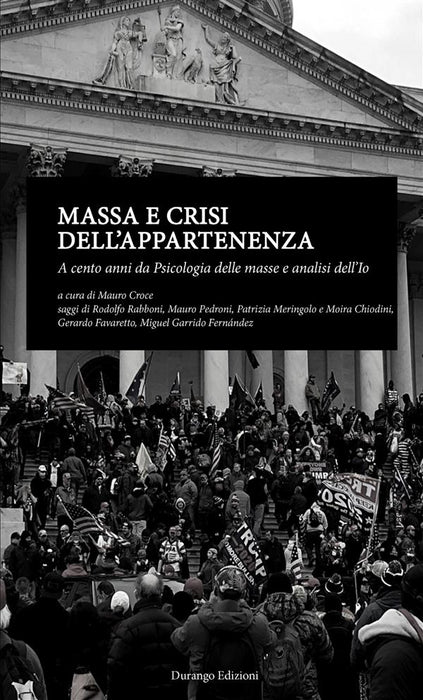 Massa e crisi dell’appartenenza