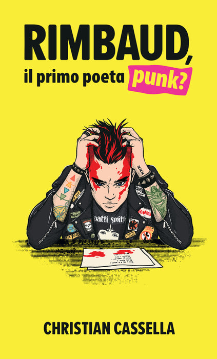 Rimbaud, il primo poeta punk?