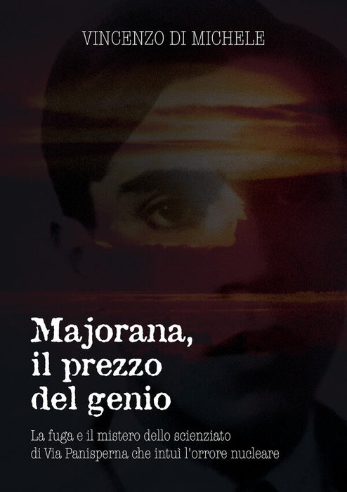 Majorana, il prezzo del genio
