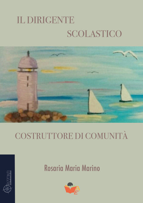 Il dirigente scolastico costruttore di comunità