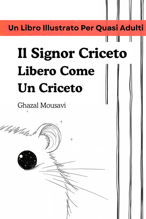 Il Signor Criceto Libero Come Un Criceto