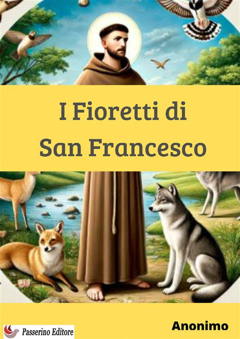 I fioretti di San Francesco