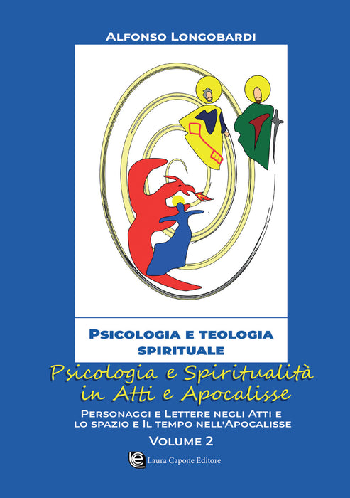 Psicologia e spiritualità in Atti e Apocalisse