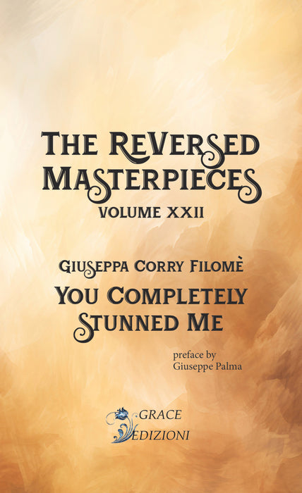 The ReVersed Masterpieces - You Completely Stunned Me