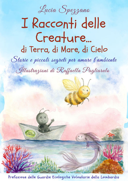 I Racconti delle Creature... di Terra, di Mare, di Cielo