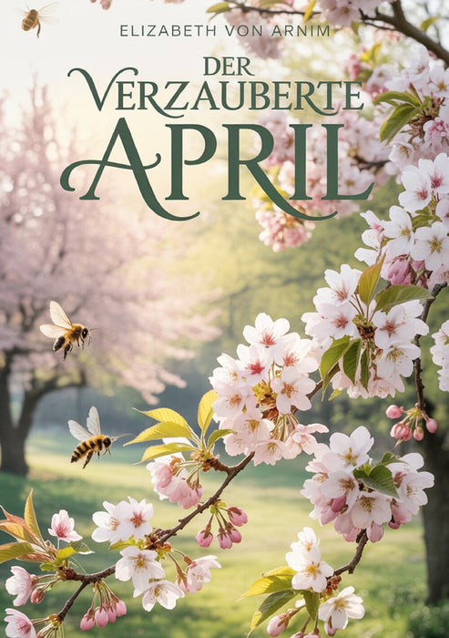 Der verzauberte April (übersetzt)