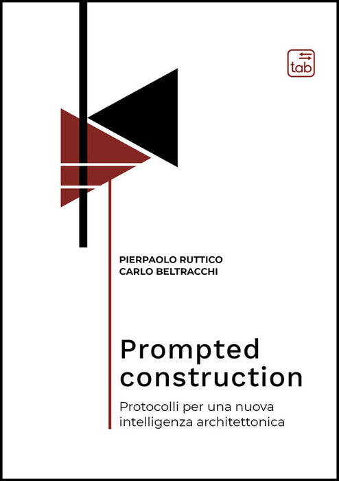 Prompted construction