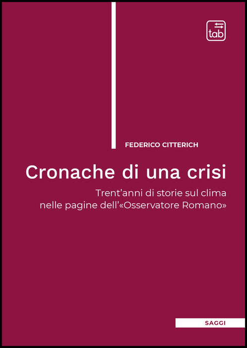Cronache di una crisi
