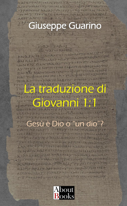 La Traduzione di Giovanni 1:1