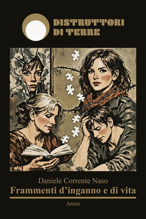 Frammenti d'inganno e di vita
