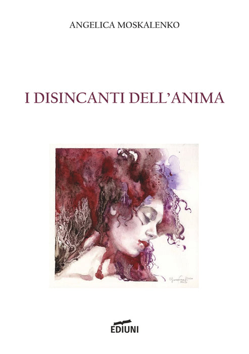 I disincanti dell'anima