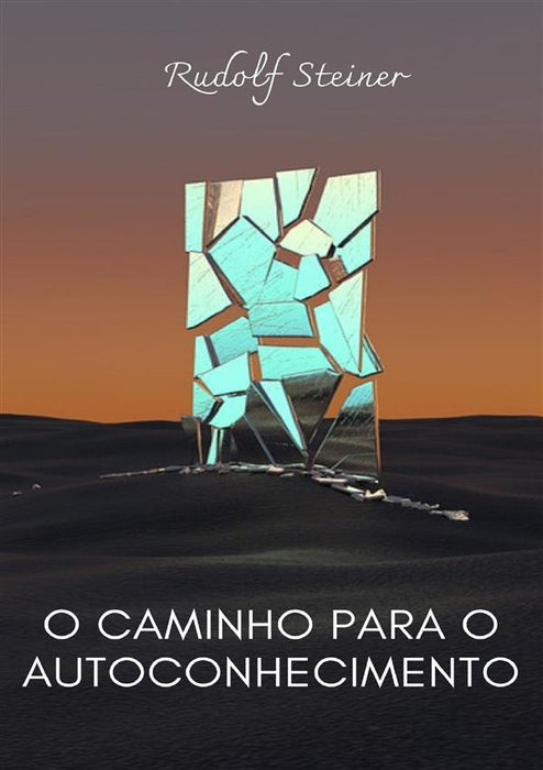 O caminho parao autoconhecmento (traduzido)