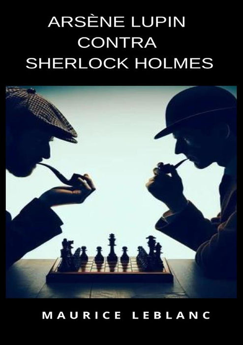 Arsène Lupin contra Sherlock Holmes (traducido)