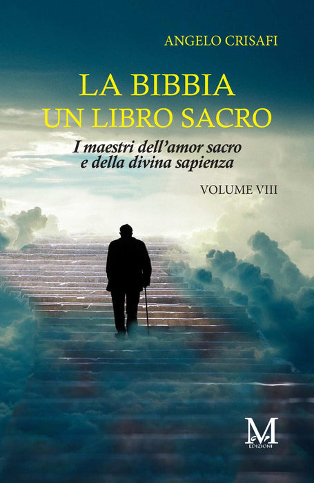 La bibbia un libro sacro - Volume VIII