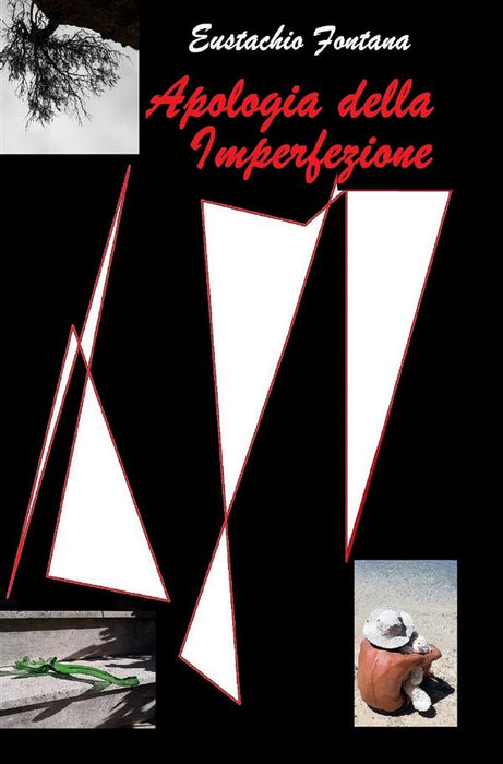 Apologia della Imperfezione