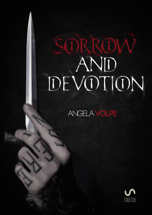 Sorrow and Devotion